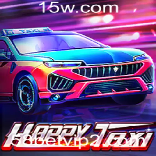 Descubra o Mundo do Jogo HappyTaxi e Como Se Tornar um 58bet VIP